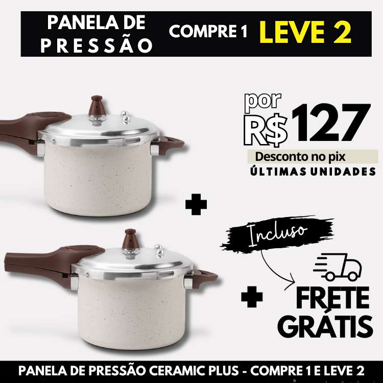 Panela de Pressão 6,8L - COMPRE 1 E LEVE 2